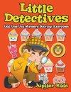 Little Detectives