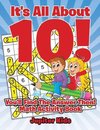 It's All About 10! You'll Find The Answer Then!