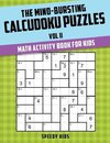 The Mind-Bursting Calcudoku Puzzles Vol II