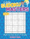 Little Sudoku Masters - Math Activity Book 4th Grade - Volume 2