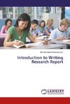 Introduction to Writing Research Report