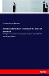 Handbook for School Trustees of the State of New York