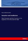 Sensation and Intellection
