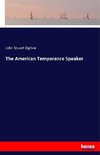 The American Temperance Speaker
