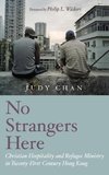 No Strangers Here