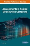 Advancements in Applied Metaheuristic Computing