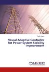 Neural Adaptive Controller for Power System Stability Improvement