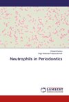 Neutrophils in Periodontics