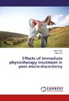 Effects of immediate physiotherapy treatment in post micro-discectomy