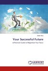 Your Successful Future