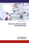 Azoles in Antiamoebic Chemotherapy