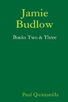 Jamie Budlow - Books Two & Three