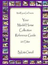 Your Model Horse Collection Reference Guide 2017