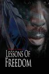 Lessons of Freedom