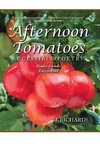 Afternoon Tomatoes