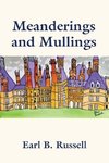 Meanderings and Mullings