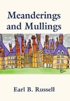 Meanderings and Mullings