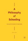 A Philosophy of Schooling