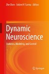 Dynamic Neuroscience