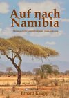 Auf nach Namibia