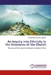 An Inquiry into Ethnicity in the Structures of the Church