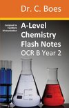 A-Level Chemistry Flash Notes OCR B Year 2
