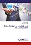 Introduction to matlab and its applications