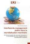 Interface du management public dans la mondialisation monétaire