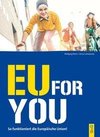 EU for you!