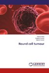 Round cell tumour