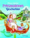 Meine liebsten Prinzessinnengeschichten