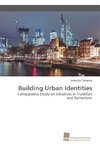 Building Urban Identities