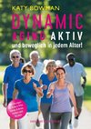 Dynamic Aging - Aktiv und beweglich in jedem Alter