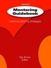 Burke, K: Mentoring Guidebook Level 2