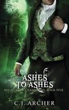 Archer, C: Ashes To Ashes