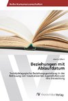 Beziehungen mit Ablaufdatum