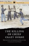 The Killing of Chief Crazy Horse, Bison Classic Edition