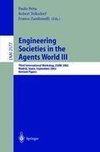 Engineering Societies in the Agents World III