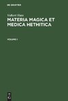Materia Magica et Medica Hethitica