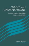 Wages and Unemployment