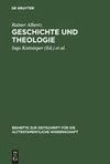 Geschichte und Theologie