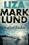 Marklund, L: Kalter Süden