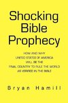 Shocking Bible Prophecy
