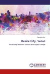 Desire City, Seoul
