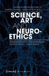 Science, Art and Neuroethics