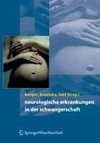 Neurologische Erkrankungen in der Schwangerschaft