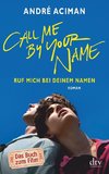 Call Me by Your Name, Ruf mich bei deinem Namen