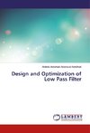 Design and Optimization of Low Pass Filter