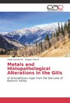 Metals and Histopathological Alterations in the Gills