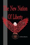 The New Nation of Liberty